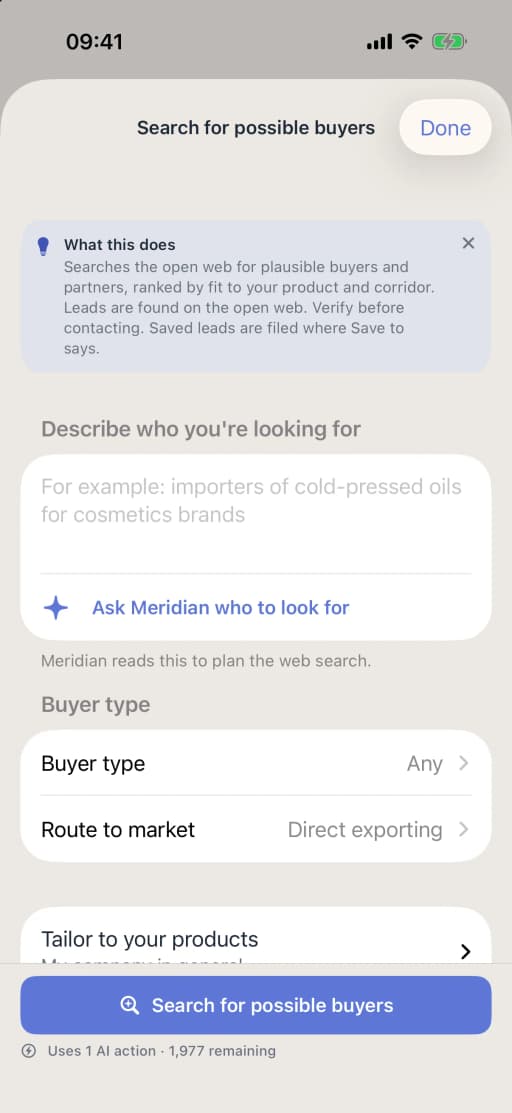 Search for possible buyers on the iPhone: what it does, a box to describe who you are looking for, Ask Meridian who to look for, the buyer type and the route to market, set to direct exporting, and the Search for possible buyers button with “Uses 1 AI action, 1,977 remaining”.