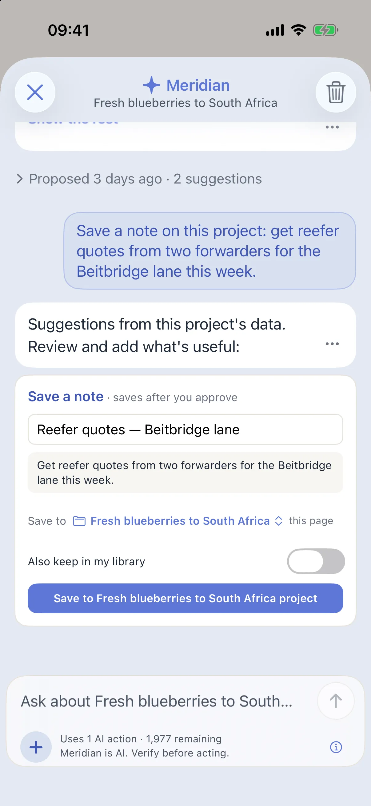 A card in a Meridian answer on the iPhone: Save a note, saves after you approve, with the title Reefer quotes, Beitbridge lane, the note’s text, where it will be saved, and the button Save to Fresh blueberries to South Africa project