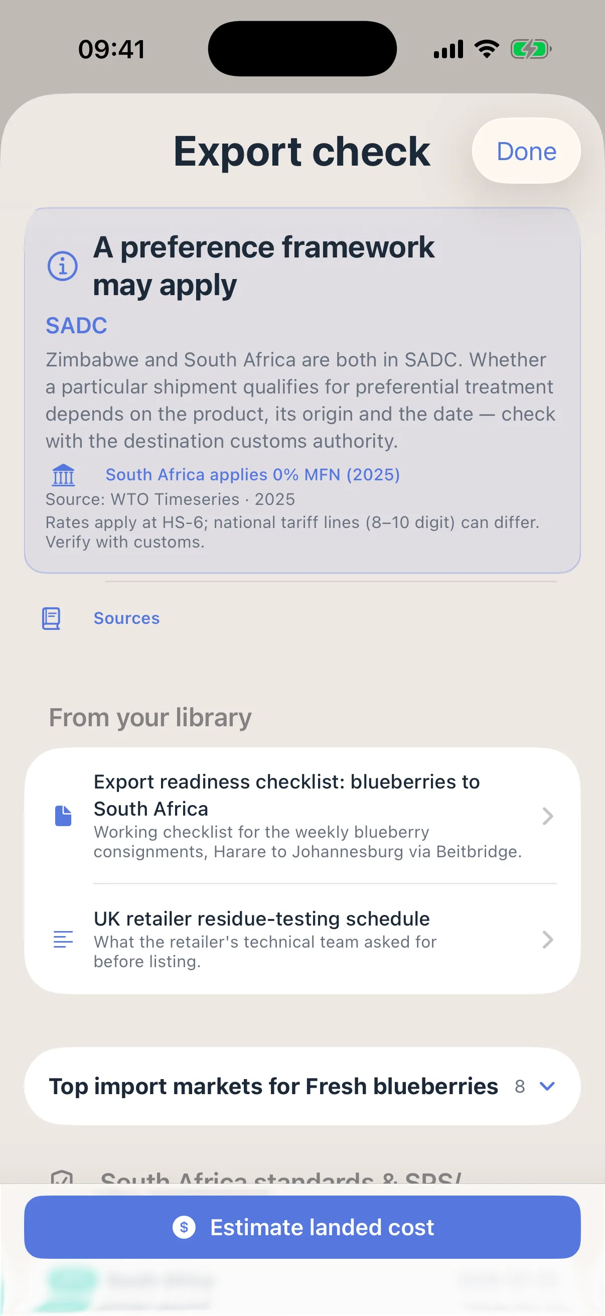 Export check on iPhone for Zimbabwe to South Africa: A preference framework may apply, SADC, with South Africa applies 0% MFN (2025), Source WTO Timeseries 2025, the note that rates apply at HS-6 and national tariff lines can differ, Verify with customs; then, from the company’s library, an export readiness checklist for blueberries to South Africa, and the button Estimate landed cost