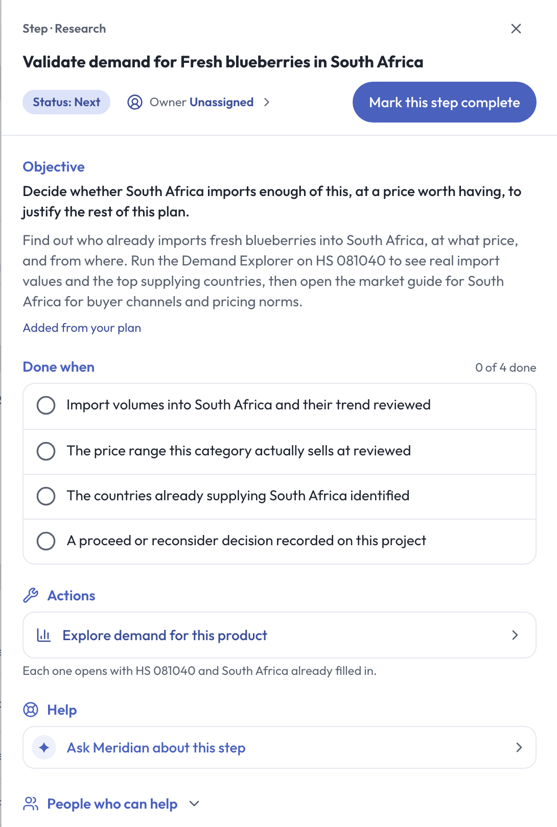 A step drawer: an objective explaining why the step exists, four tickable Done-when criteria, and an action that opens a tool with the HS code and country already filled in